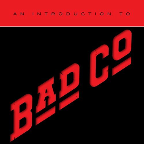 Bad company an introduction - -,